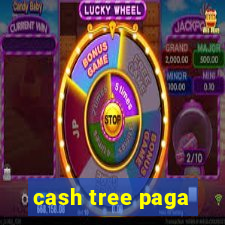 cash tree paga